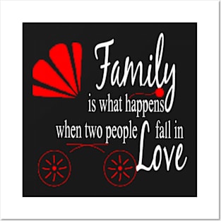 Family is what happens Posters and Art